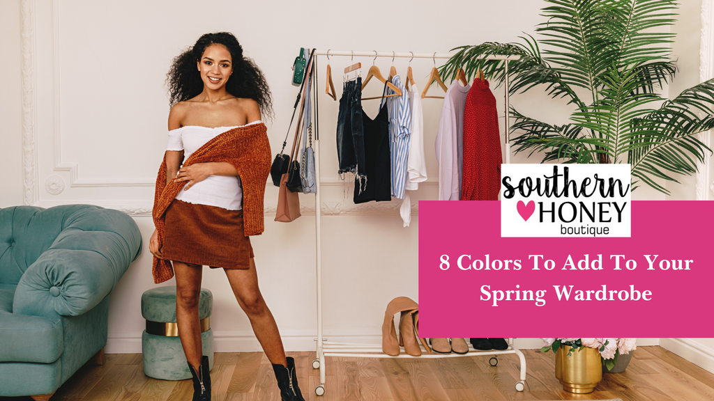 8 Colors To Add To Your Spring Wardrobe