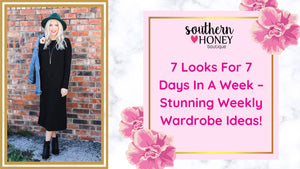 7 Looks For 7 Days In A Week – Stunning Weekly Wardrobe Ideas!
