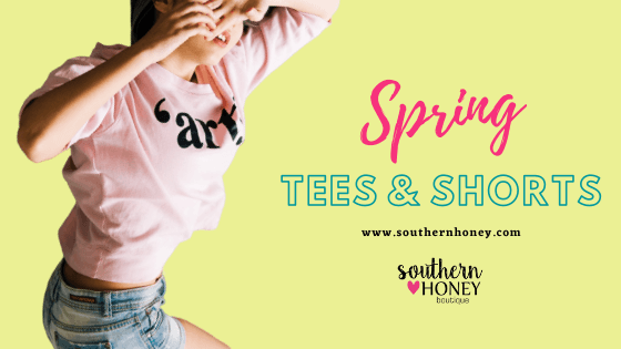 Trending Southern Style: Spring Tops & Shorts