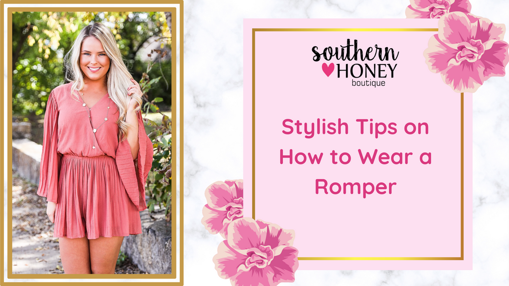 Stylish Tips on How to Wear a Romper
