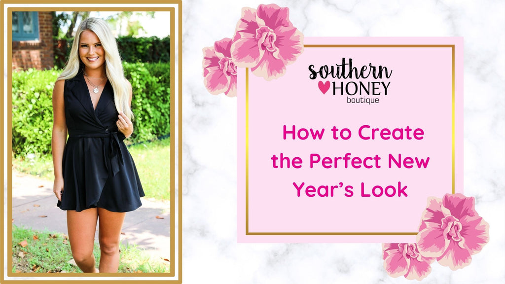 How to Create the Perfect New Year’s Look