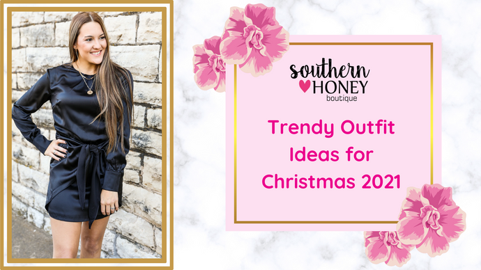 Trendy Outfit Ideas for Christmas 2021