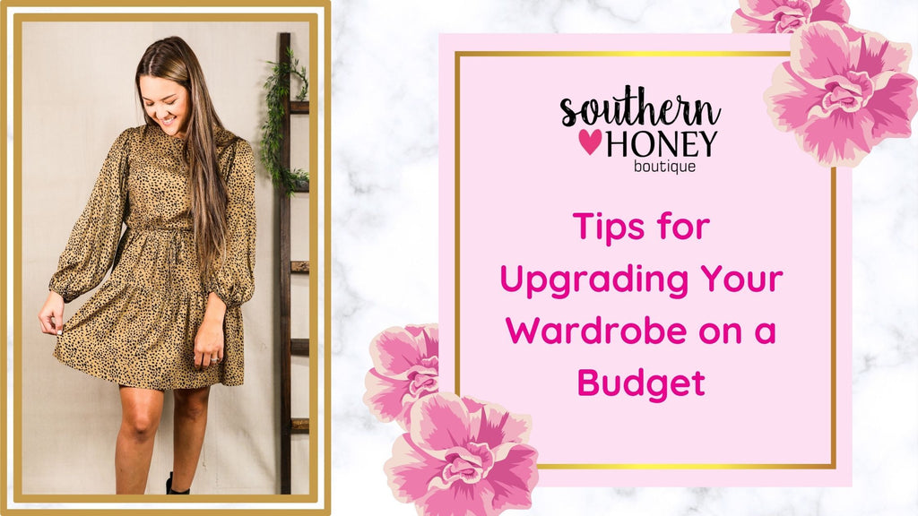 Tips for Upgrading Your Wardrobe on a Budget