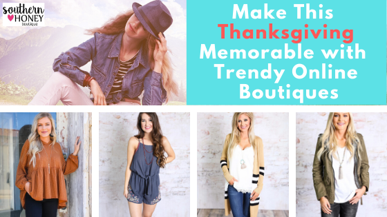 Make This Thanksgiving Memorable with Texas Online  Boutiques