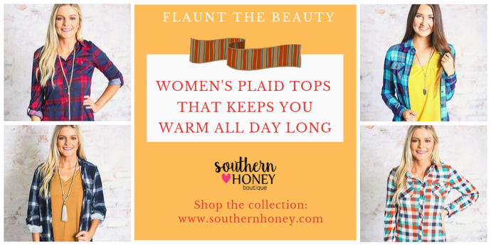 5 Women's Plaid Tops That Keeps You Warm All Day Long