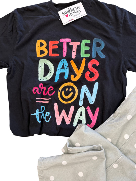 The Better Days Graphic